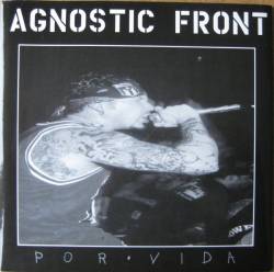 Agnostic Front : Por Vida